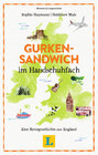 Buchcover Gurkensandwich im Handschuhfach - Lesevergnügen für den Urlaub