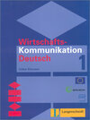 Buchcover Wirtschaftskommunikation Deutsch in 2 Bänden - Lehrbuch 1