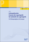 Buchcover Prüfungsklassiker Prozesse der Lagerlogistik für Fachkräfte für Lagerlogistik