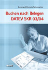 Buchcover Buchen nach Belegen DATEV SKR 03 /SKR 04