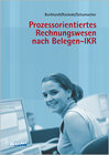 Buchcover Prozessorientiertes Rechnungswesen nach Belegen - IKR