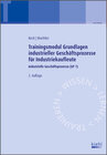 Buchcover Trainingsmodul Grundlagen industrieller Geschäftsprozesse für Industriekaufleute