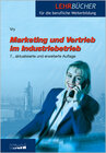 Buchcover Marketing und Vertrieb im Industriebetrieb