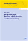 Buchcover Volkswirtschaftslehre: Grundlagen und Mikroökonomie