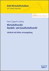Buchcover Wirtschaftsrecht: Handels- und Gesellschaftsrecht: Lehrbuch mit Online-Lernumgebung