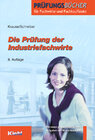 Buchcover Die Prüfung der Industriefachwirte