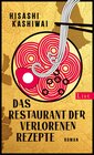 Buchcover Das Restaurant der verlorenen Rezepte (Die Food Detectives von Kyoto 1)