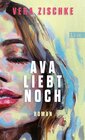 Buchcover Ava liebt noch