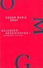 Buchcover Kalendergeschichten I (Werkausgabe Oskar Maria Graf 11)