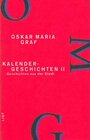 Buchcover Kalendergeschichten II (Werkausgabe Oskar Maria Graf 11)