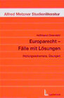 Buchcover Europarecht - Fälle mit Lösungen