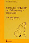 Buchcover Normalität für Kinder mit Behinderungen: Integration