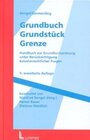 Buchcover Grundbuch, Grundstück, Grenze