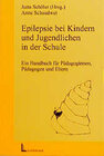 Buchcover Epilepsie bei Kindern und Jugendlichen in der Schule