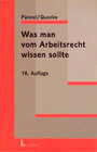 Buchcover Was man vom Arbeitsrecht wissen sollte