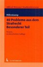 Buchcover 40 Probleme aus dem Strafrecht - Besonderer Teil