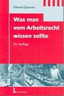 Buchcover Was man vom Arbeitsrecht wissen sollte