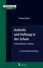 Buchcover Aufsicht und Haftung in der Schule