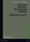 Buchcover Der Kurzvortrag im Assessorexamen - Öffentliches Recht