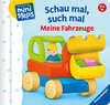 Buchcover Schau mal, such mal: Meine Fahrzeuge