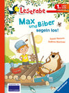 Buchcover Leserabe - 1. Lesestufe: Max und Biber segeln los!