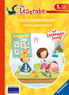 Buchcover Schulabenteuer zum Lesenlernen - Leserabe 1. Klasse - Erstlesebuch für Kinder ab 6 Jahren