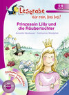 Buchcover Prinzessin Lilly und die Räubertochter - Leserabe ab 1. Klasse - Erstlesebuch für Kinder ab 6 Jahren