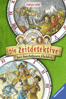 Buchcover Die Zeitdetektive bei furchtlosen Helden