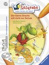 Buchcover tiptoi® Der kleine Drache will nicht zur Schule