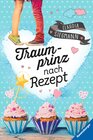 Buchcover Traumprinz nach Rezept