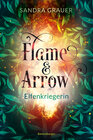 Buchcover Flame & Arrow, Band 2: Elfenkriegerin
