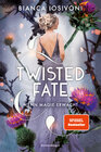 Buchcover Twisted Fate, Band 1: Wenn Magie erwacht (Epische Romantasy von SPIEGEL-Bestsellerautorin Bianca Iosivoni)