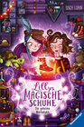 Buchcover Lillys magische Schuhe, Band 1: Die geheime Werkstatt (zauberhafte Reihe über Mut und Selbstvertrauen für Kinder ab 8 Ja