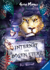 Buchcover Internat der bösen Tiere, Band 4: Der Verrat (Bestseller-Tier-Fantasy ab 10 Jahren)