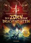 Buchcover Sikander gegen die Götter, Band 2: Der Zorn der Drachengöttin (Rick Riordan Presents: abenteuerliche Götter-Fantasy ab 1
