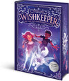 Buchcover Wishkeeper, Band 1: Das Land der verborgenen Wünsche (Wunschwesen-Fantasy von der Mitternachtskatzen-Autorin für Kinder 