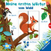 Buchcover Meine ersten Wörter vom Wald - Sprechen lernen mit großen Schiebern und Sachwissen für Kinder ab 12 Monaten