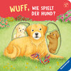 Buchcover Wuff, wie spielt der Hund?