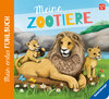 Buchcover Mein erstes Fühlbuch: Meine Zootiere