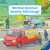 Buchcover Mein Bilder-Wörterbuch: Unsere Fahrzeuge