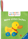 Buchcover Mein Knuddel-Knautsch-Buch: Meine ersten Sachen; weiches Stoffbuch, waschbares Badebuch, Babyspielzeug ab 6 Monate