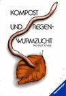 Buchcover Kompost und Regenwurmzucht