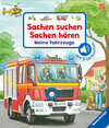 Buchcover Sachen suchen, Sachen hören: Meine Fahrzeuge