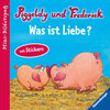 Buchcover Piggeldy und Frederick: Was ist Liebe?