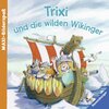 Buchcover Trixi und die wilden Wikinger