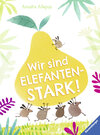 Buchcover Wir sind elefantenstark!