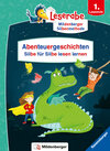 Buchcover Abenteuergeschichten – Silbe für Silbe lesen lernen - Leserabe ab 1. Klasse - Erstlesebuch für Kinder ab 6 Jahren