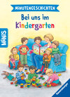 Buchcover Ravensburger Minis: Minutengeschichten - Bei uns im Kindergarten