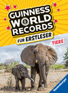 Buchcover Guinness World Records für Erstleser - Tiere (Rekordebuch zum Lesenlernen)