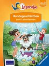 Buchcover Hundegeschichten zum Lesenlernen - Schritt für Schritt Lesen lernen - Leserabe 1. Klasse - Erstlesebuch alle 3 Stufen - 